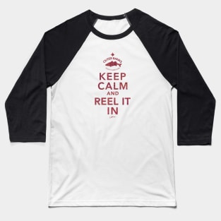 Outer Banks, NC, Keep Calm and Reel It In Baseball T-Shirt